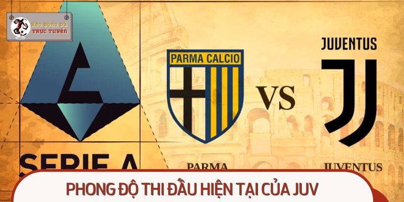Phong độ hiện tại của Juv