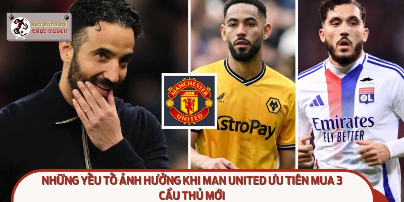 Ten Hag quyết tâm thay đổi – Man United ưu tiên mua 3 cầu thủ mới