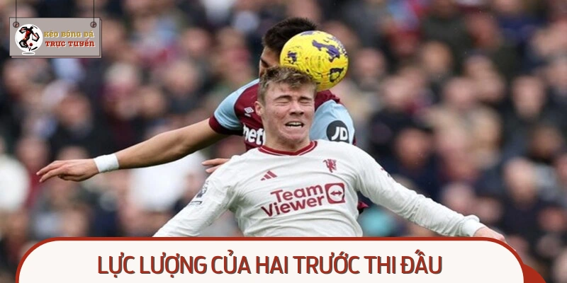 Lực lượng hiện tại của cả hai bên đều có các chân sút chấn thương
