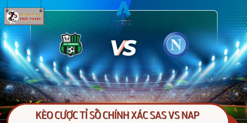 Nhận định kèo cược tỉ số chính xác cực chuẩn