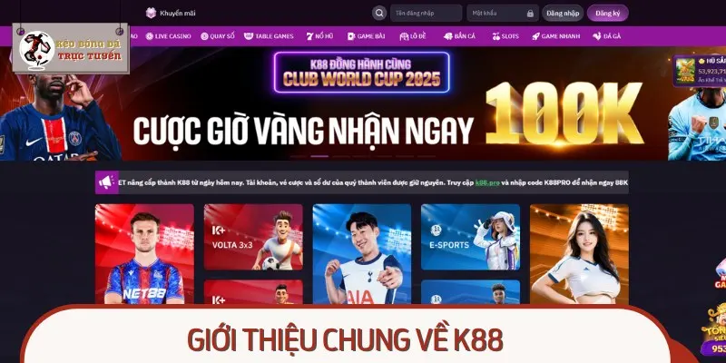 K88 là nhà cái giải trí trực tuyến uy tín hàng đầu tại Việt Nam